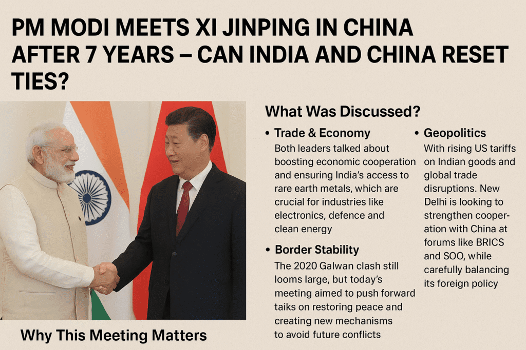 PM Modi Meets Xi Jinping in China After 7 Years – Can India and China Reset Ties
