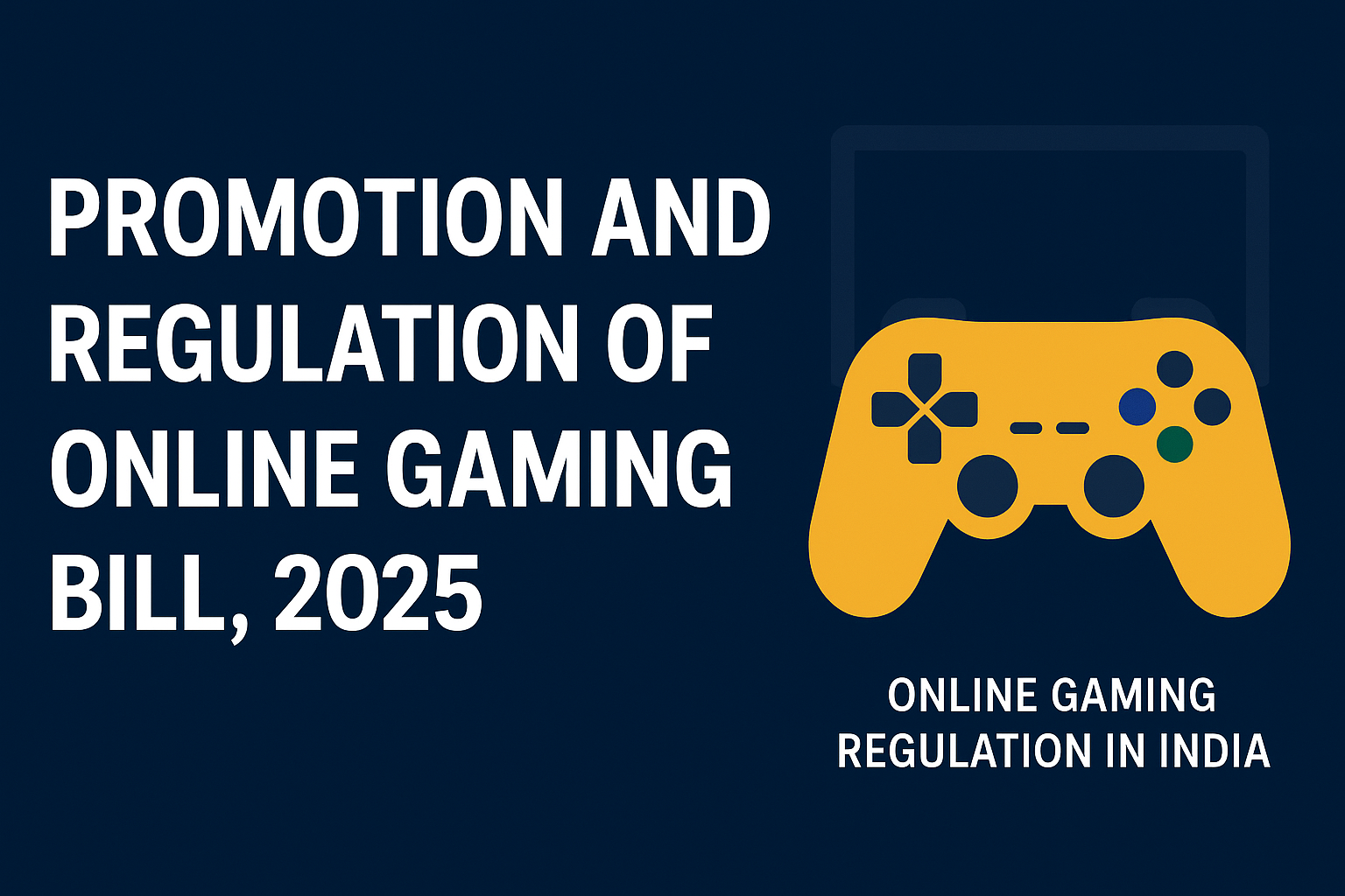 Promotion and Regulation of Online Gaming Bill, 2025