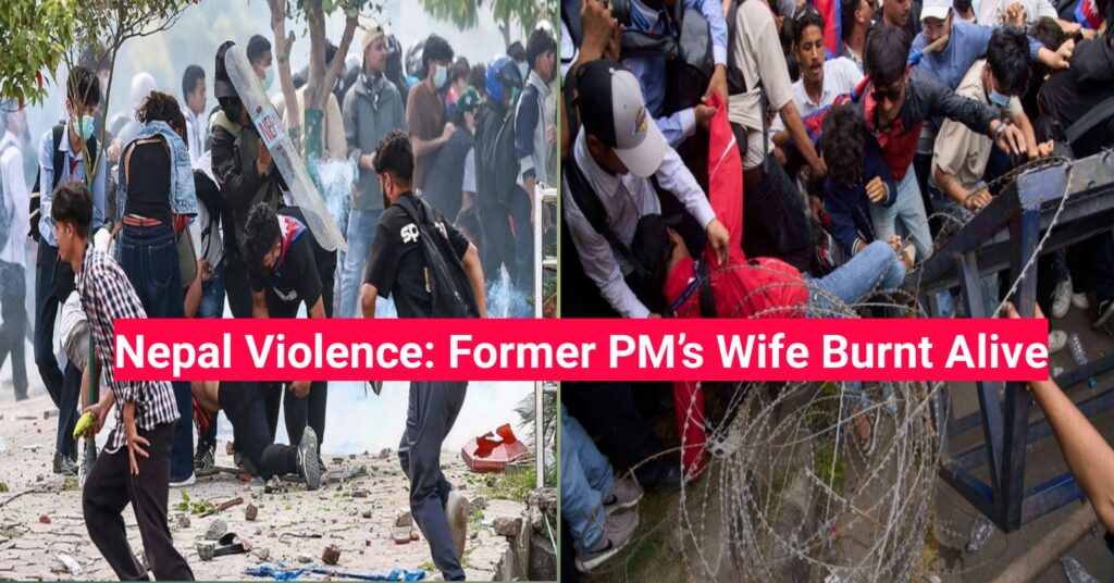 Nepal Violence: Former PM’s Wife Burnt Alive