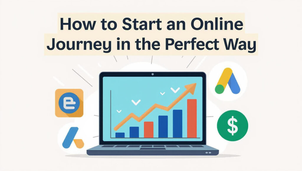 Illustration of a laptop with SEO, AdSense, and online growth icons, representing how to start an online journey in the perfect way